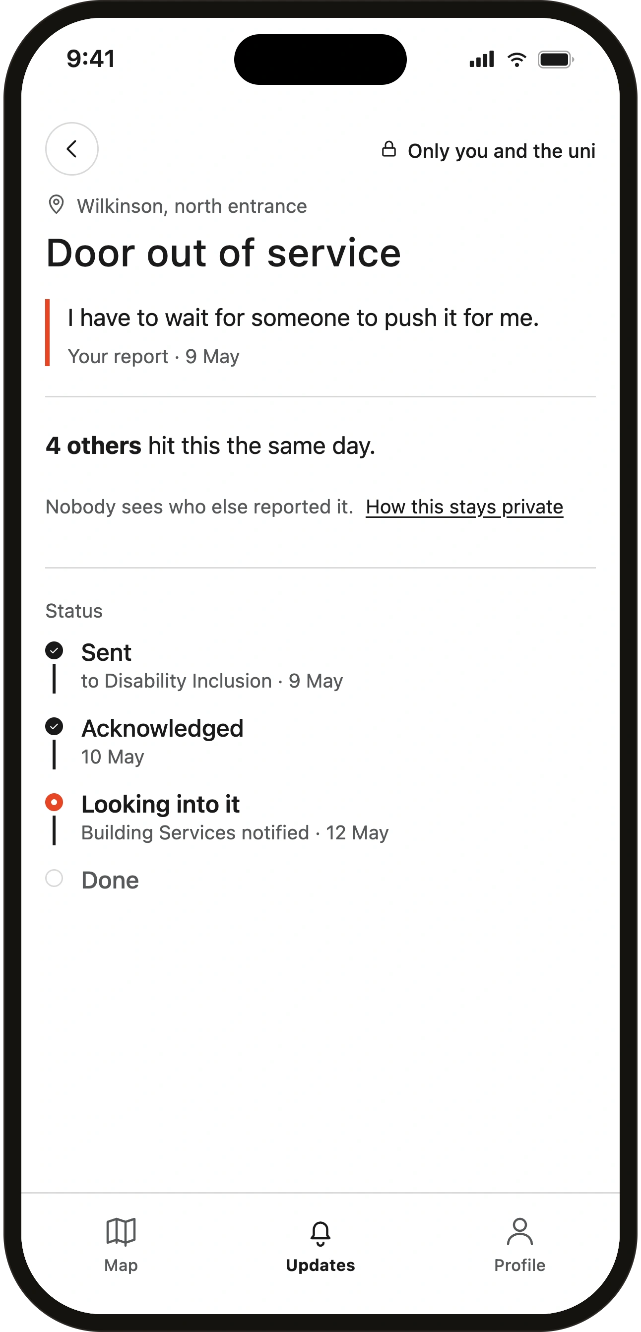 Redesigned private report: shows that four others hit this the same day, with every reporter anonymous